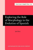 Exploring the role of morphology in the evolution of Spanish /