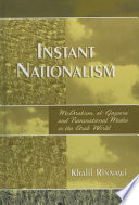 Instant nationalism : McArbism, al-Jazeera and transnational media in the Arab world /