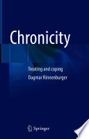 Chronicity : Treating and coping /