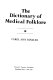 The Dictionary of medical folklore /