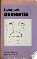 Living with dementia /