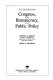 Congress, the bureaucracy, and public policy /