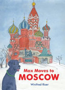Max moves to Moscow /