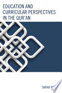 Education and curricular perspectives in the Qurʼan /