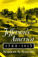 Jefferson's America, 1760-1815 /