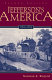 Jefferson's America, 1760-1815 /