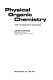 Physical organic chemistry : the fundamental concepts /