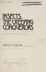 Insects, the creeping conquerors and human history /