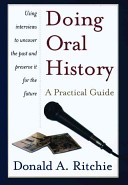 Doing oral history : a practical guide /