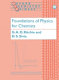 Foundations of physics for chemists /