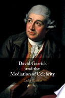 David Garrick and the mediation of celebrity /