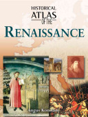 Historical atlas of the Renaissance /
