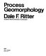 Process geomorphology /