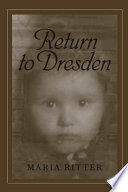 Return to Dresden /