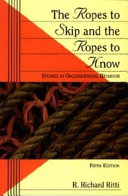 The ropes to skip and the ropes to know : studies in organizational behavior /