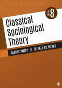 Classical sociological theory /