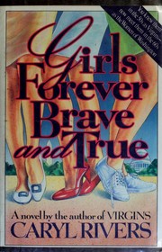 Girls forever brave and true /
