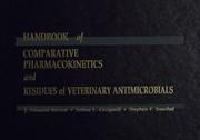 Handbook of comparative pharmacokinetics and residues of veterinary antimicrobials /