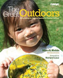 The great outdoors : advocating for natural spaces for young children /