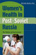 Women's health in post-Soviet Russia : the politics of intervention /