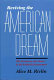 Reviving the American dream : the economy, the states, & the federal government /