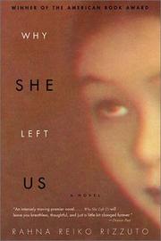 Why she left us : a novel /