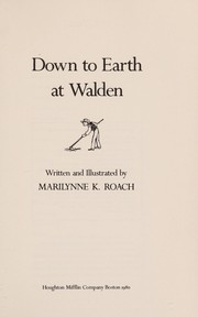 Down to earth at Walden /