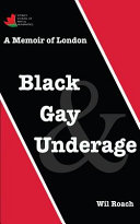 Black, gay & underage /