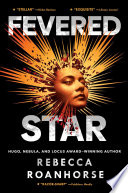 Fevered star /