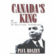 Canada's King : an essay in political psychology /