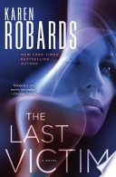 The last victim : a novel /