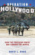 Operation Hollywood : how the Pentagon shapes and censors the movies /