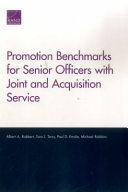 Promotion benchmarks for senior officers with joint and acquisition service /