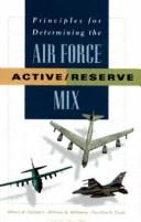 Principles for determining the Air Force active/reserve mix /