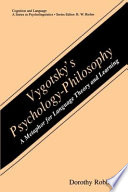 Vygotsky's psychology-philosophy : a metaphor for language theory and learning /