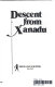 Descent from Xanadu : a novel /