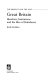Great Britain : identities, institutions, and the idea of Britishness /