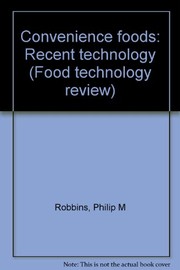 Convenience foods : recent technology /