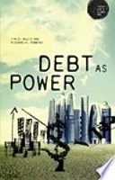 Debt as Power.