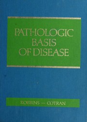 Pathologic basis of disease /