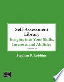 Self-assessment library 3.4 : insights into your skills, interests and abilities /