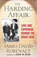 The Harding affair : love and espionage during the Great War /