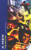 X-Men : the return : a novel /