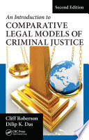 An introduction to comparative legal models of criminal justice /