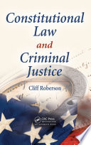 Constitutional law and criminal justice /