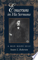 Emerson in his sermons : a man-made self /