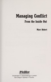 Managing conflict from the inside out /