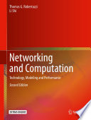 Networking and Computation : Technology, Modeling and Performance /