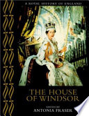 The house of Windsor /