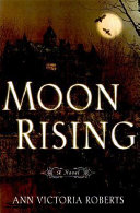 Moon rising /